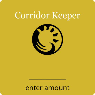 Corridor Keeper Name Your Amount Donation