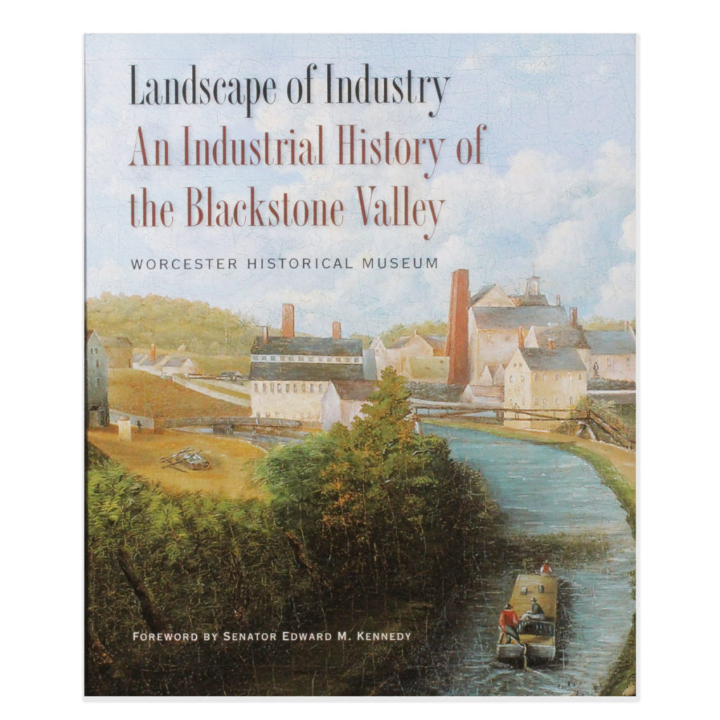 Landscape Industry Industrial History Blackstone Valley